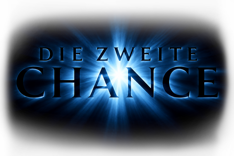 Die zweite Chance